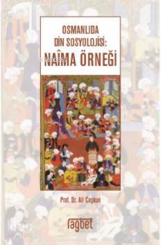 Osmanlıda Din Sosyolojisi Naima Örneği - 1