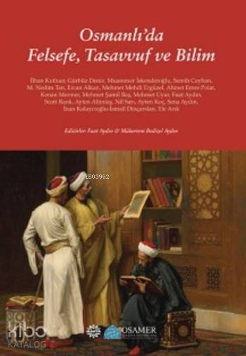 Osmanlıda Felsefe Tasavvuf ve Bilim - 1
