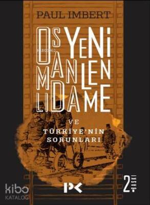 Osmanlıda Yenilenme Ve Türkiyenin Sorunları - 1