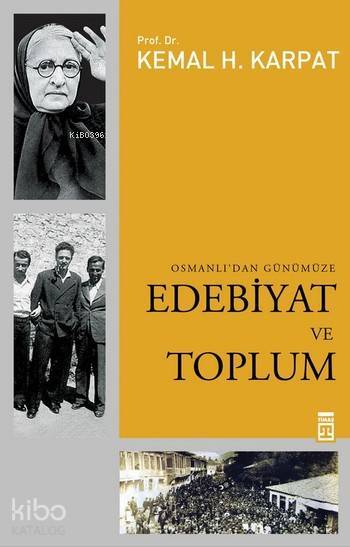 Osmanlıdan Günümüze Edebiyat ve Toplum - 1