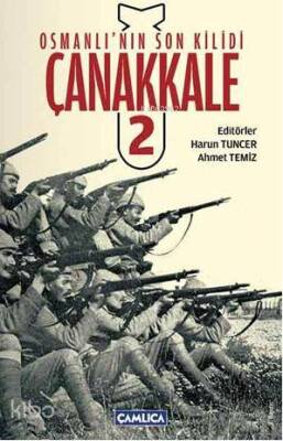 Osmanlının Son Kilidi Çanakkale Cilt 2 - 1