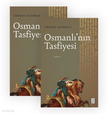 Osmanlı’nın Tasfiyesi (2 Cilt) - Ketebe Yayınları (1)
