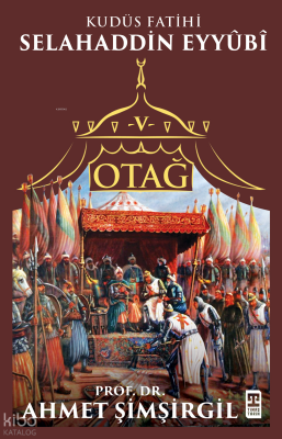 Otağ V Selahaddin Eyyûbî - 1