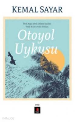 Otoyol Uykusu - 2