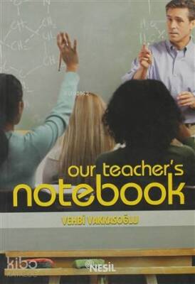 Our Teachers Notebook - 1