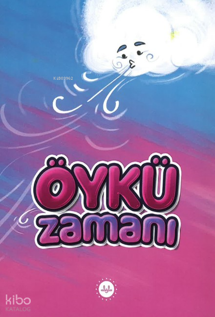 Öykü Zamanı Oyun Zamanı - 2