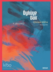 Öyküye Dair - 2