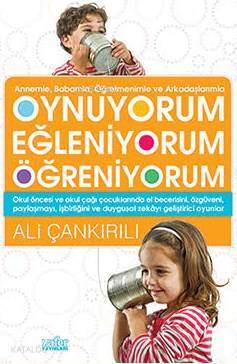 Oynuyorum Eğleniyorum Öğreniyorum - 2