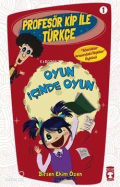 Oyun İçinde Oyun Profesör Kip ile Türkçe - 1, +9 Yaş - 1