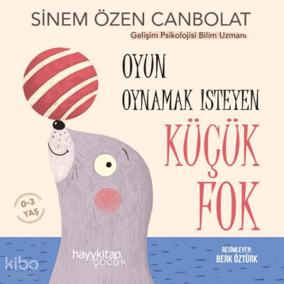 Oyun Oynamak İsteyen Küçük Fok - Hayy Kitap (1)