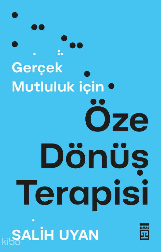 Öze Dönüş Terapisi - 2