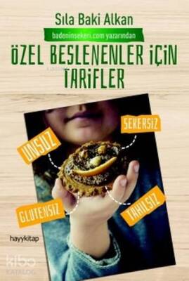 Özel Beslenenler için Tarifler - 2