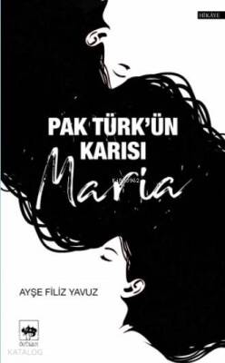 Pak Türkün Karısı Maria - 1