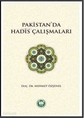 Pakistanda Hadis Çalışmaları - 2