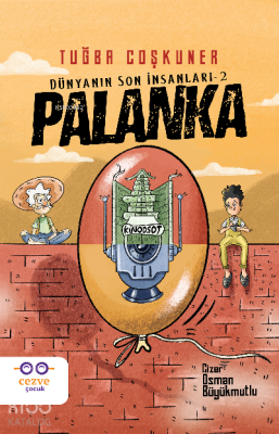 Palanka – Dünyanın Son İnsanları 2 - 1