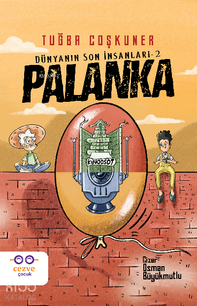 Palanka – Dünyanın Son İnsanları 2 - 2