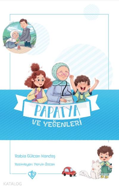 Papatya ve Yeğenleri Değerli Hikayeler Vefa - 2