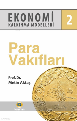 Para Vakıfları - Ekonomi Kalkınma Modelleri 2 - Kayıhan Yayınları
