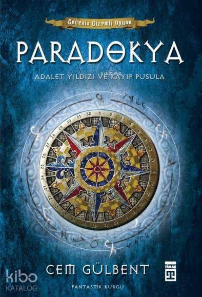 Paradokya Adalet Yıldızı ve Kayıp Pusula - 1