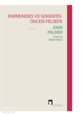 Parmenides Ve Sokrates-öncesi Felsefe - 1