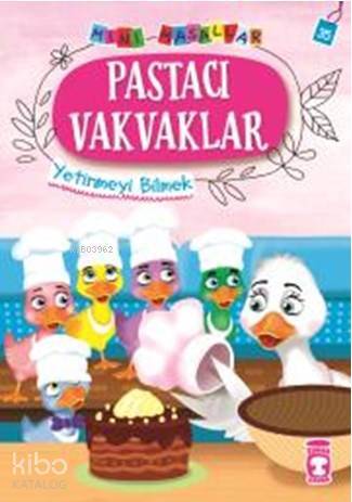 Pastacı Vakvaklar - Mini Masallar 4 - 2