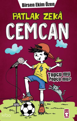 Patlak Zeka Cemcan - Topçu Mu Popçu Mu? - 2