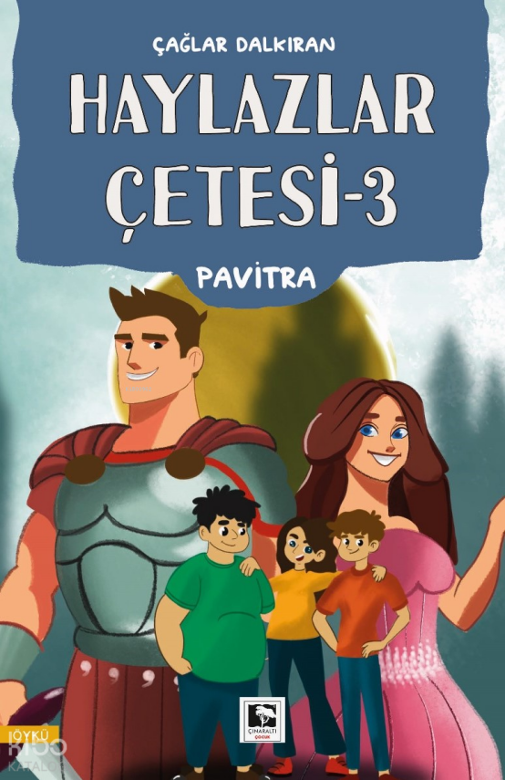 Pavitra - Haylazlar Çetesi 3 - 2