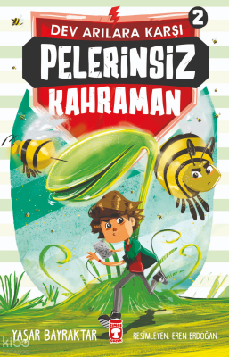 Pelerinsiz Kahraman 2 - Dev Arılara Karşı - 2