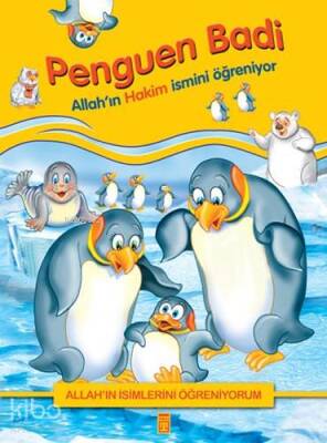 Penguen Badi Allahın Hakim İsmini Öğreniyor - 2