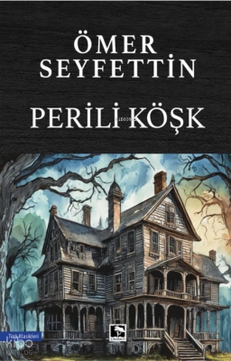 Perili Köşk - 2