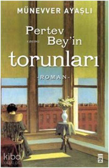 Pertev Beyin Torunları - 2