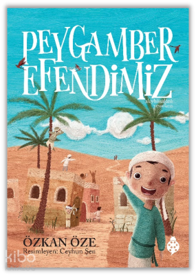 Peygamber Efendimiz - 1
