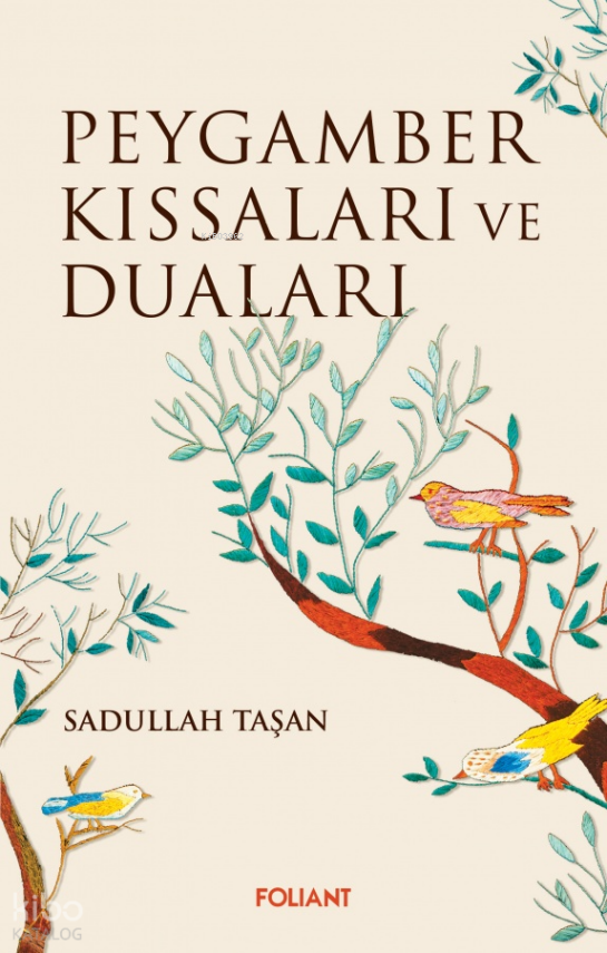 Peygamber Kıssaları ve Duaları - 2
