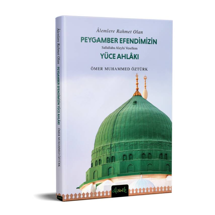Peygamber (S.A.V.) Efendimizin Yüce Ahlakı (CEP BOY) - 3
