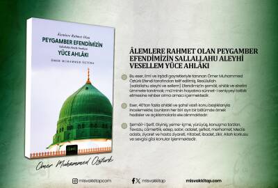 Peygamber (S.A.V.) Efendimizin Yüce Ahlakı (CEP BOY) - 15