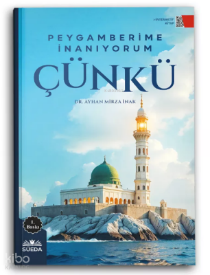 Peygamberime İnanıyorum Çünkü - Süedâ Yayıncılık