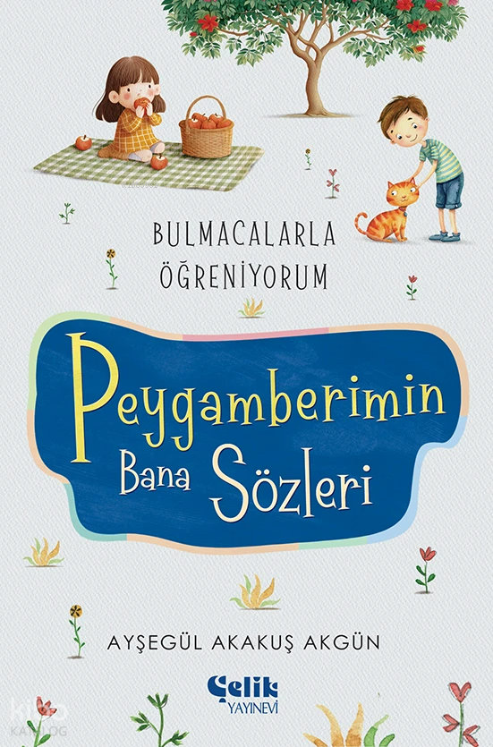 Peygamberimin Bana Sözleri - Bulmacalarla Öğreniyorum - 1