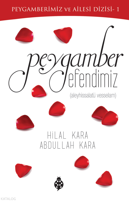 Peygamberimiz ve Ailesi Dizisi 1 - Peygamber Efendimiz - 1