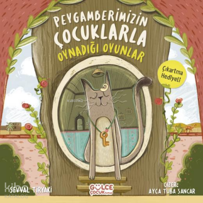 Peygamberimizin Çocuklarla Oynadığı Oyunlar - 2