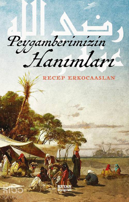 Peygamberimizin Hanımları - 2