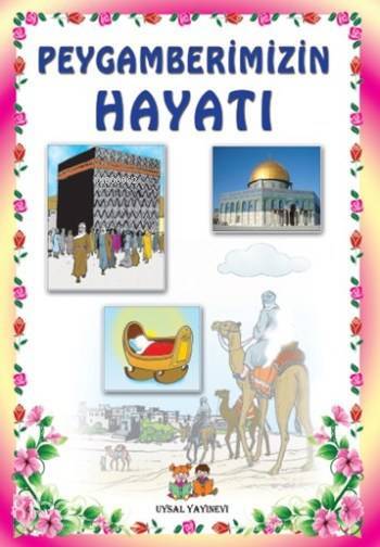 Peygamberimizin Hayatı (Orta Boy) - 1