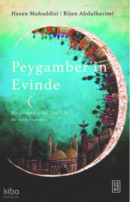 Peygamber’in Evinde - 2