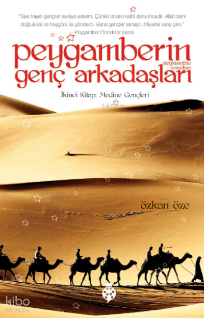 Peygamberin Genç Arkadaşları - 2 İkinci Kitap Medine Gençleri - 1