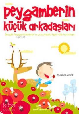 Peygamberin Küçük Arkadaşları - 2