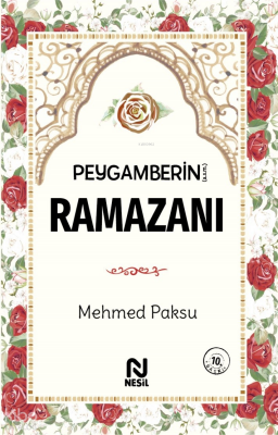 Peygamberin(a.s.m) Ramazanı - 1