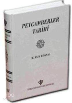 Peygamberler Tarihi I-II - Türkiye Diyanet Vakfı Yayınları