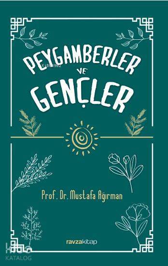 Peygamberler ve Gençler - 2