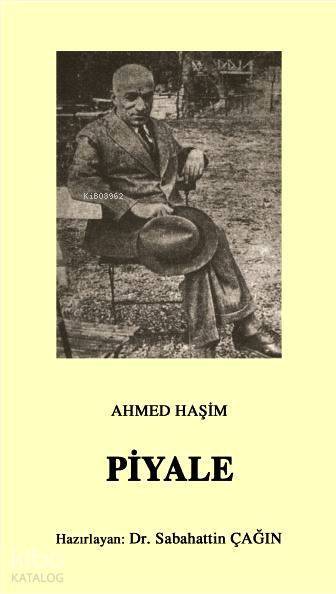 Piyale Osmanlı Türkçesi aslı ile birlikte, sözlükçeli - 1
