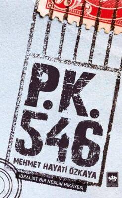 P.K. 546 İdealist Bir Neslin Hikâyesi - 1