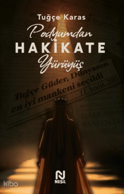 Podyumdan Hakikate Yürüyüş - 1